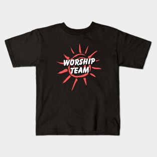 Worship Team | Christian Kids T-Shirt